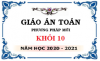 Giáo án toán 10 PP mới 2020 - Giá trị lượng giác của một goc bất kỳ từ 0 đền 180 độ - File word