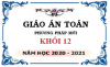 Giáo án toán 12 PP mới 2020 - Phương trình mặt phẳng - File word